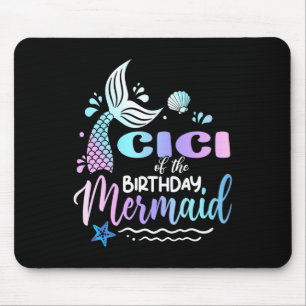 Cici Of The Birthday Mermaid Family Matching Mouse Pad