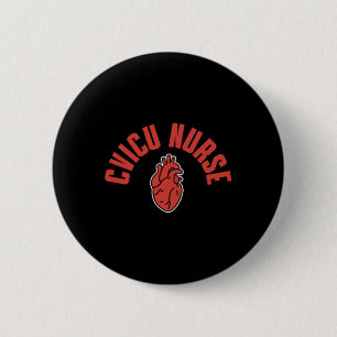 Cicu Designs Cardiovascular Intensive Care Unit Cv 6 Cm Round Badge