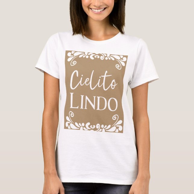Cielito Lindo Talavera Mexican Fiesta Baby Shower T-Shirt (Front)