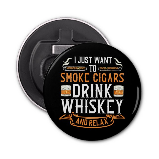 Cigar and Whiskey Quote bottle opener (Front)