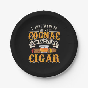 Cigar Lover   My Cognac And Smoke My Cigar Paper Plate