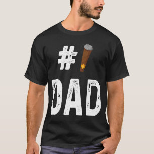Cigar  Smoker Smoking  Number 1 Dad T-Shirt