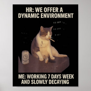 Cigarette Kitten Funny Smoking Cat Meme Work-life  Poster