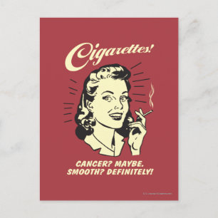 Cigarettes: Cancer Maybe Smooth Def. Postcard