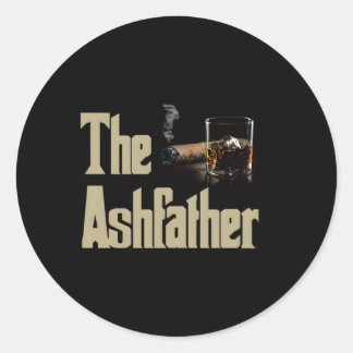 Cigars Gotta Tap Dat Ash Cigar And Smoking Classic Round Sticker