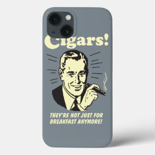 Cigars: Not Just Breakfast Anymore iPhone 13 Case