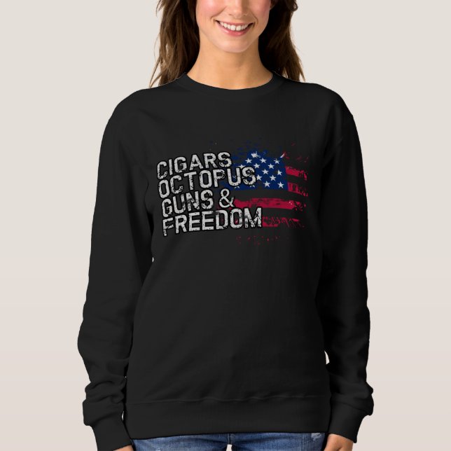 Cigars OCTOPUS Guns & Freedom  OCTOPUS Sweatshirt (Front)