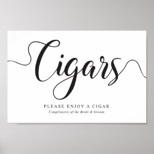 Cigars Sign. Free Complimentary Cigars Wedding Poster