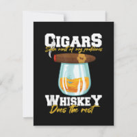 Cigars Solve Most Of My Problems Whiskey