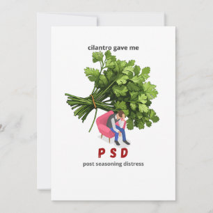 Cilantro Gave Me PSD – Funny Anti-Cilantro Holiday Card