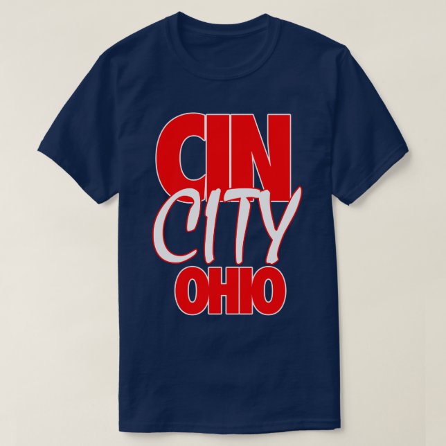 Cin City Ohio 2 T-Shirt (Design Front)