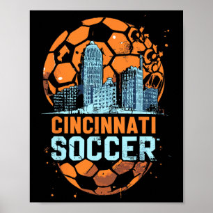 Cincinnati Soccer City Skyline Cool Cincy 513 Poster