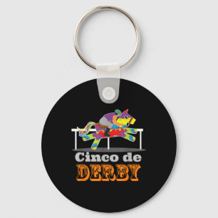 Cinco De Derby Cute Horse Racing Cinco De Mayo Equ Key Ring