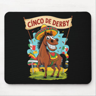 Cinco De Derby Funny Horse Racing Derby De Mayo Mouse Pad