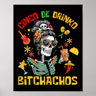 Cinco De Drinko Achos Cinco De Mayo Drinking Poster