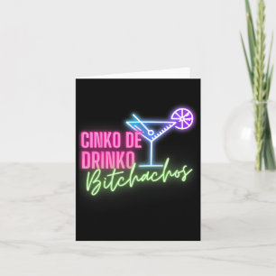 Cinco De Drinko Achos Funny Cinco De Mayo Drinking Card