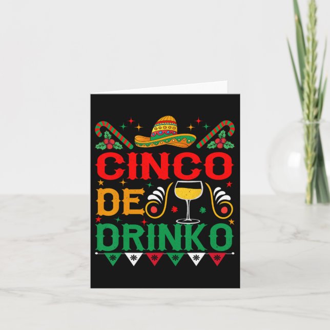 Cinco De Drinko Cinco De Mayo Funny 1  Card (Front)