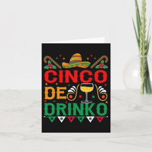 Cinco De Drinko Cinco De Mayo Funny 1 Card