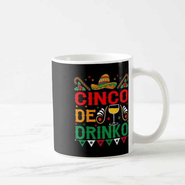 Cinco De Drinko Cinco De Mayo Funny 1  Coffee Mug (Right)