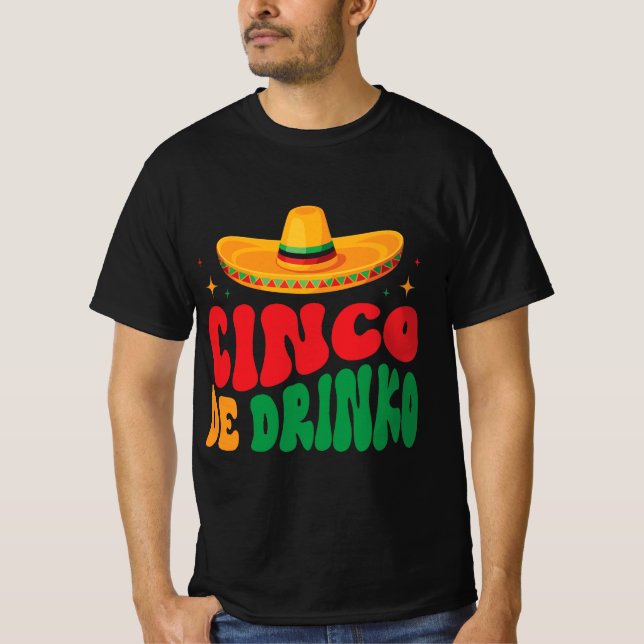  Cinco de Drinko Fiesta Design T-Shirt (Front)