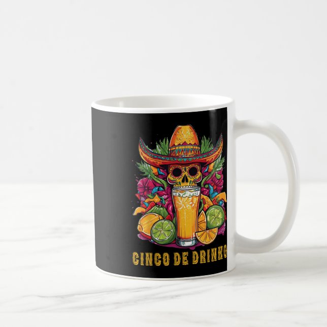 Cinco De Drinko Funny Cinco De Mayo Party Drinking Coffee Mug (Right)
