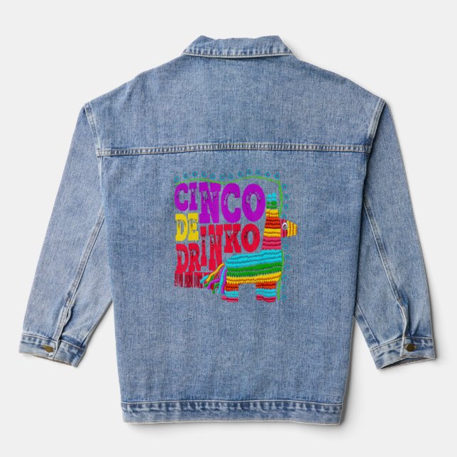 Cinco De Drinko  Funny Mexican Drinking Idea  Denim Jacket (Back)