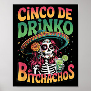 Cinco De Drinko Skeleton Margarita Party Humour Poster