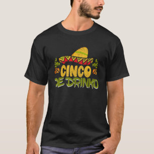 Cinco De Drinko Taco Party Cinco De Mayo Fiesta M T-Shirt