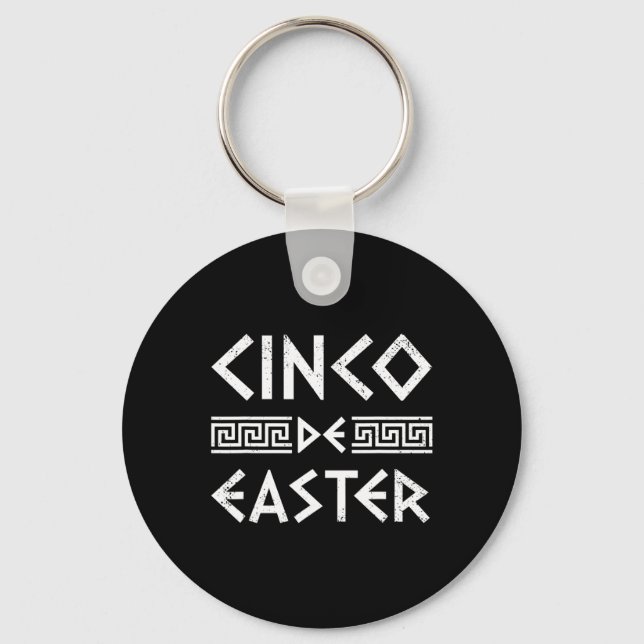 Cinco De Easter Funny Cinco De Mayo Orthodox Greek Key Ring (Front)