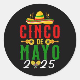 Cinco De Mayo 2025 Fiesta Party Mexican 5 De Mayo Classic Round Sticker