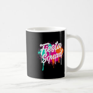 Cinco De Mayo 2025 Fiesta Squad Fiesta Mexican Col Coffee Mug