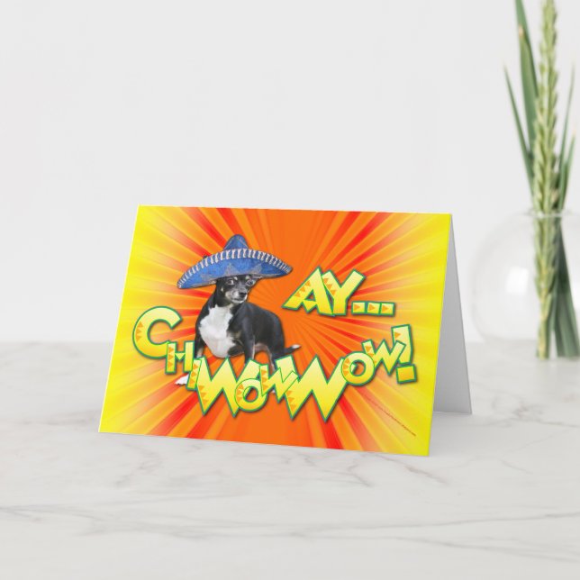 Cinco de Mayo - Ay ChWowWow! - Chihuahua Card (Front)