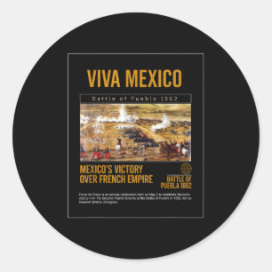 Cinco de mayo battle of puebla 1862 mexican menCin Classic Round Sticker