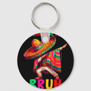 Cinco de mayo bruh dabbing mexican boy poncho key ring