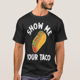 Cinco De Mayo, Buritos , Mexico Tacos and Avocado  T-Shirt
