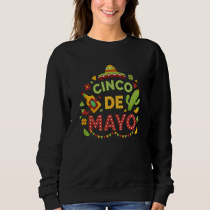 Cinco De Mayo Burritos Mexico Tacos and Avocado  1 Sweatshirt