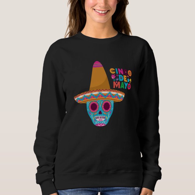 Cinco De Mayo Burritos Mexico Tacos and Avocado  1 Sweatshirt (Front)