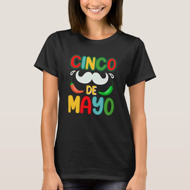 Cinco De Mayo Burritos Mexico Tacos and Avocado  1 T-Shirt (Front)