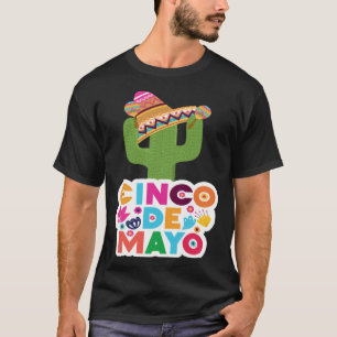 Cinco De Mayo Burritos Mexico Tacos and Avocado 53 T-Shirt