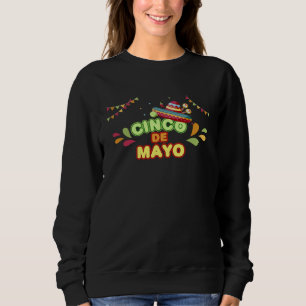 Cinco De Mayo Burritos  Mexico Tacos and Avocado   Sweatshirt