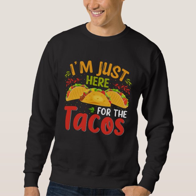 Cinco De Mayo Burritos  Mexico Tacos and Avocado   Sweatshirt (Front)