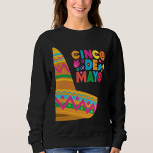 Cinco De Mayo Burritos  Mexico Tacos and Avocado   Sweatshirt