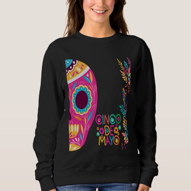 Cinco De Mayo Burritos  Mexico Tacos and Avocado   Sweatshirt (Front)
