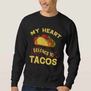 Cinco De Mayo Burritos  Mexico Tacos and Avocado   Sweatshirt