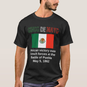 Cinco De Mayo Byttle Of Puebla May 5 Mexican Cinco T-Shirt