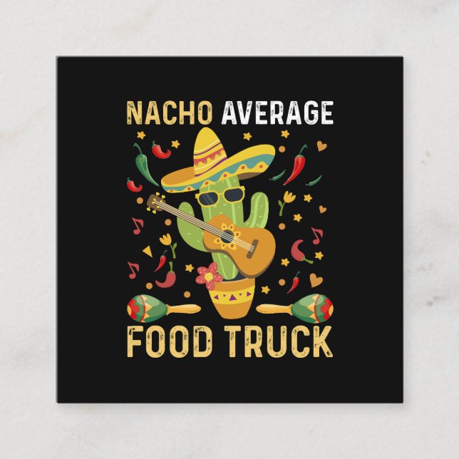 Cinco De Mayo Chef Nacho Average Food Truck Square Business Card (Front)