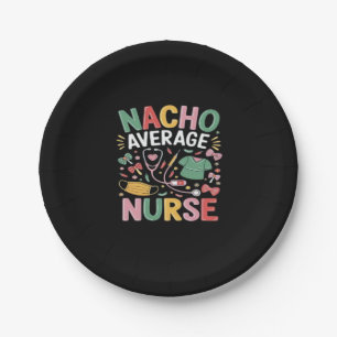 Cinco De Mayo Coquette Bow Nacho Average Nurse Nur Paper Plate