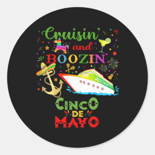 Cinco De Mayo Cruise Mexican Trip Classic Round Sticker