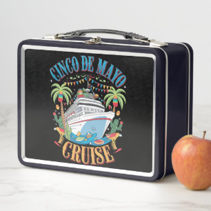 Cinco De Mayo Cruise Mexico Mexican Ship Fiesta Metal Lunch Box