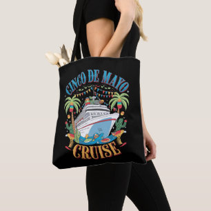 Cinco De Mayo Cruise Mexico Mexican Ship Fiesta Tote Bag